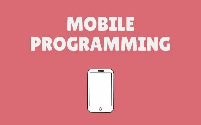 Mobile Programming
